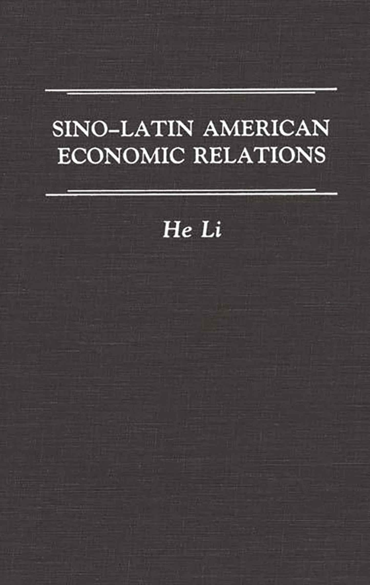 Sino-Latin American Economic Relations: