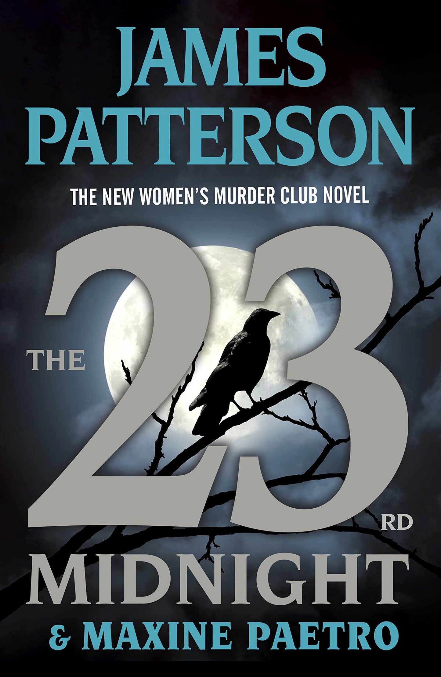 The 23rd Midnight: A Women's Murder Club Thriller (A Women's Murder Club Thriller, 23)