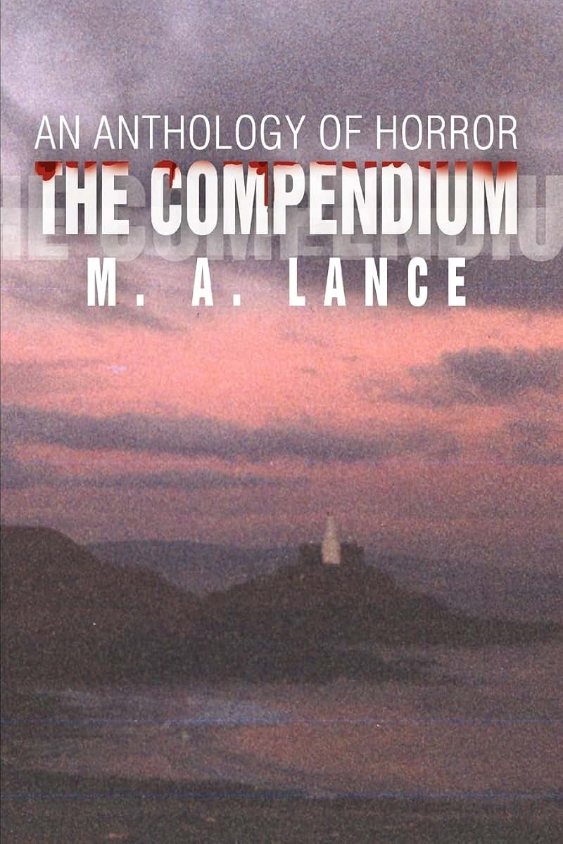The Compendium: An Anthology of Horror