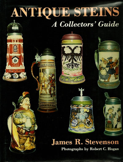 Antique Steins: A Collector's Guide