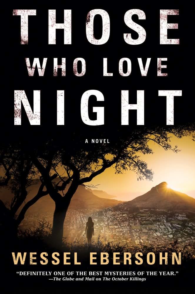 Those Who Love Night (Abigail Bukula Mysteries)