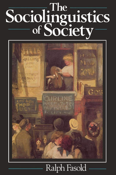 The Sociolinguistics of Society