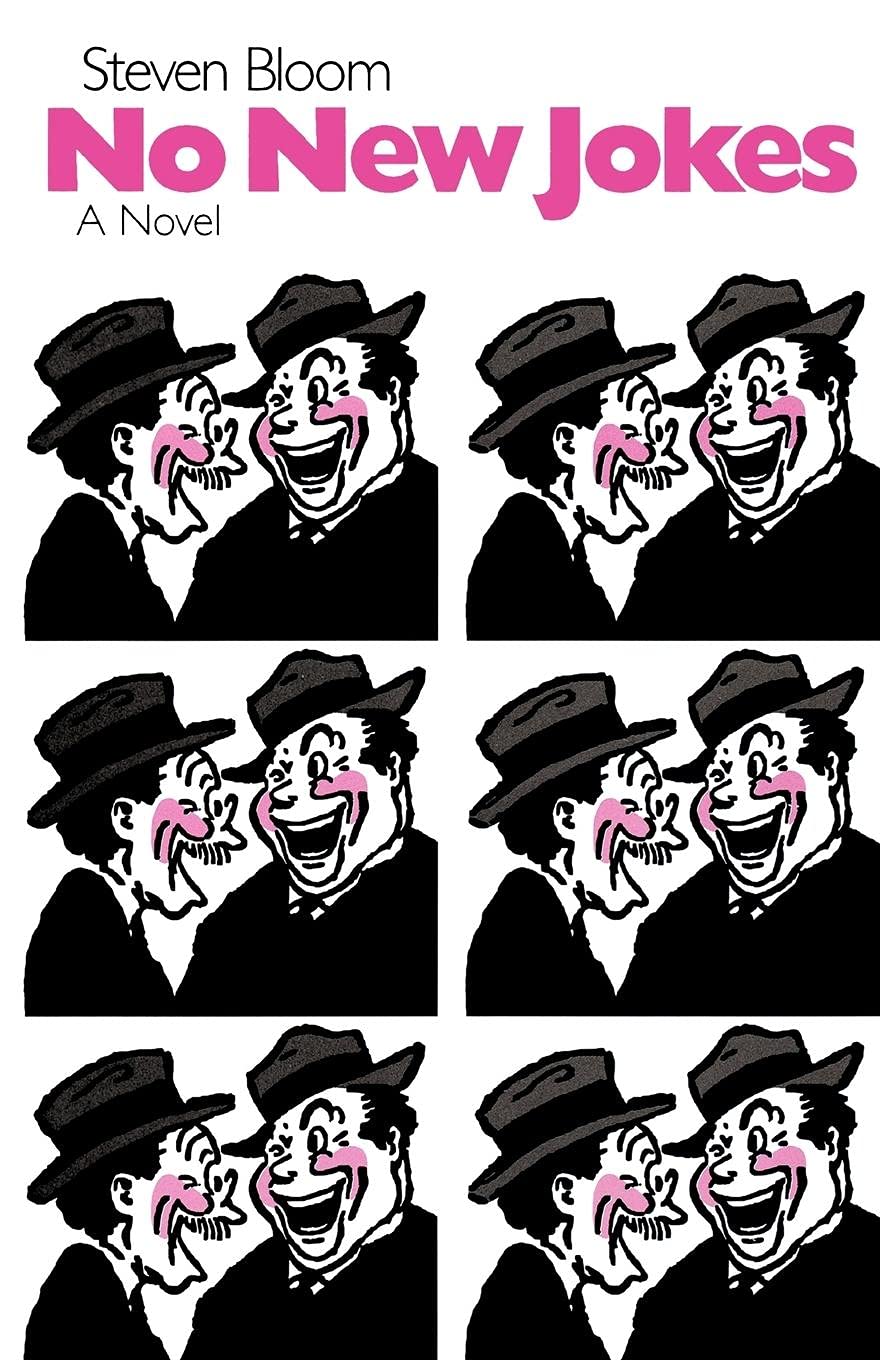 No New Jokes: A Novel