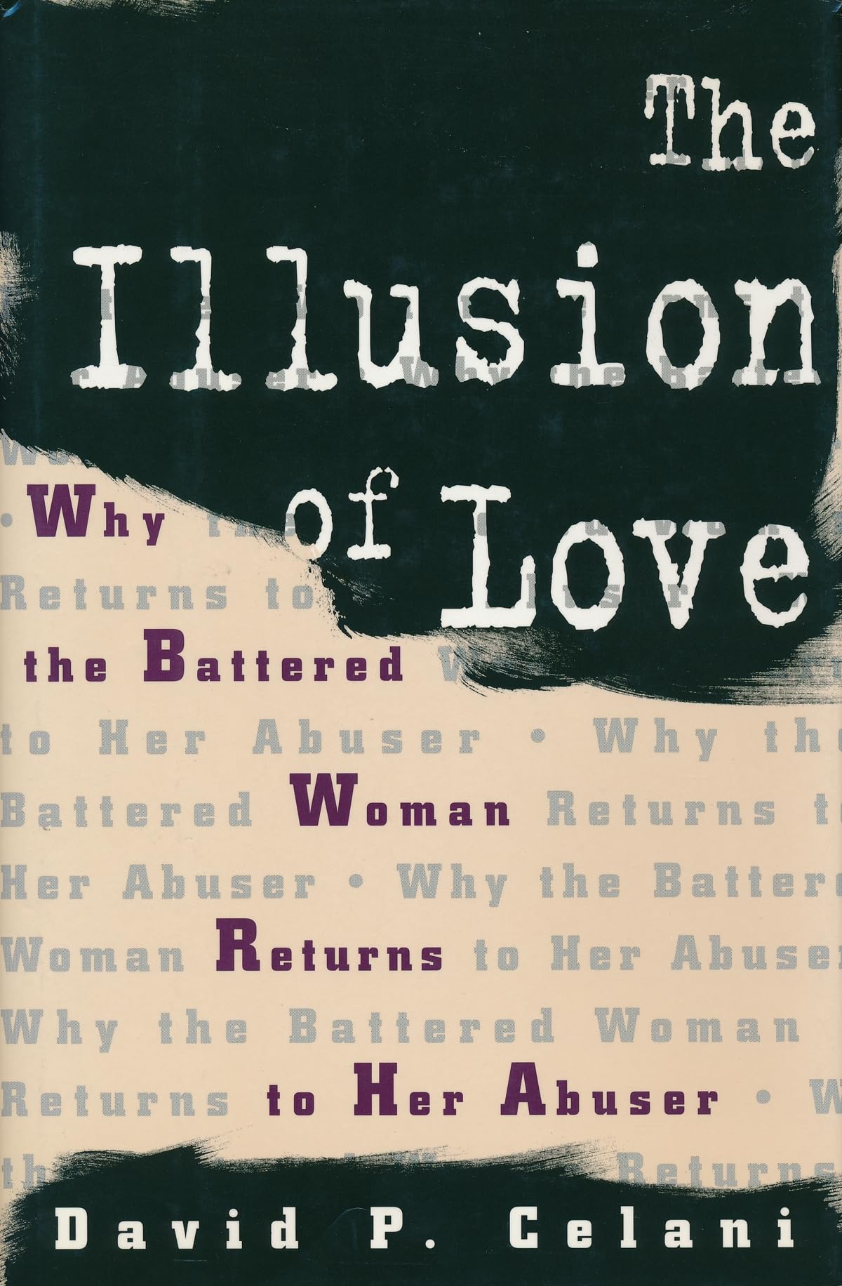 The Illusion of Love by Celani, David