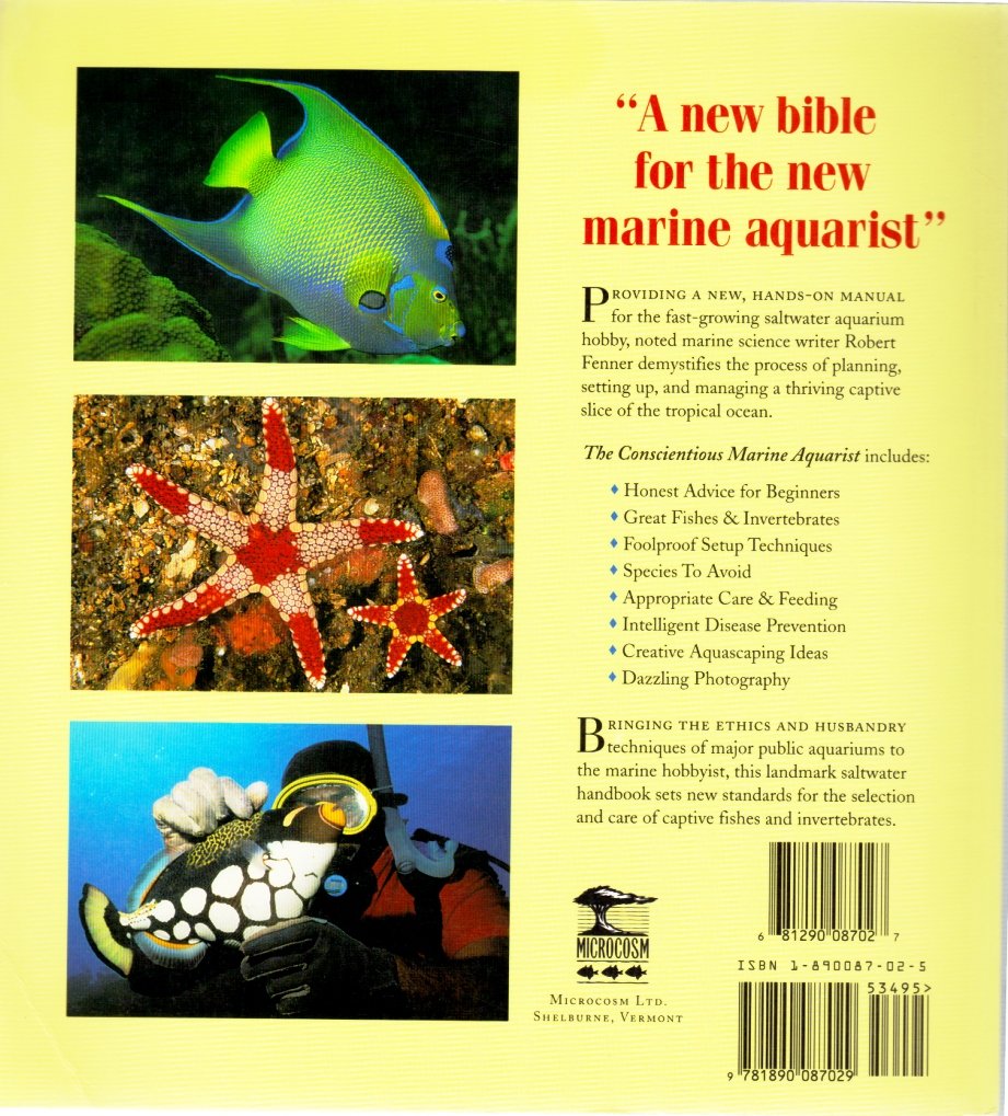 The Conscientious Marine Aquarist: A Commonsense Handbook for Successful Saltwater Hobbyists