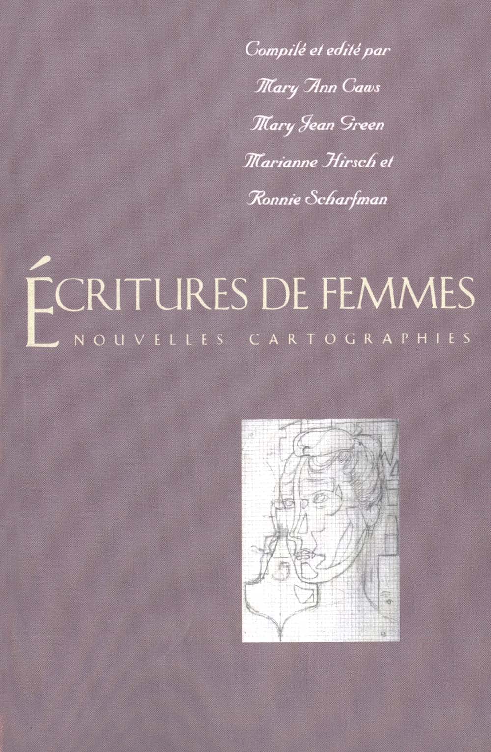 Écritures de femmes: Nouvelles cartographies (Yale Language Series)