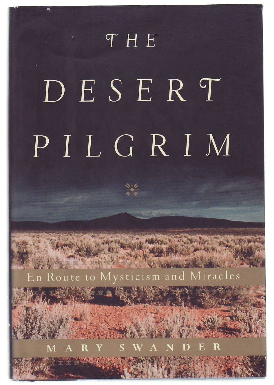 The Desert Pilgrim