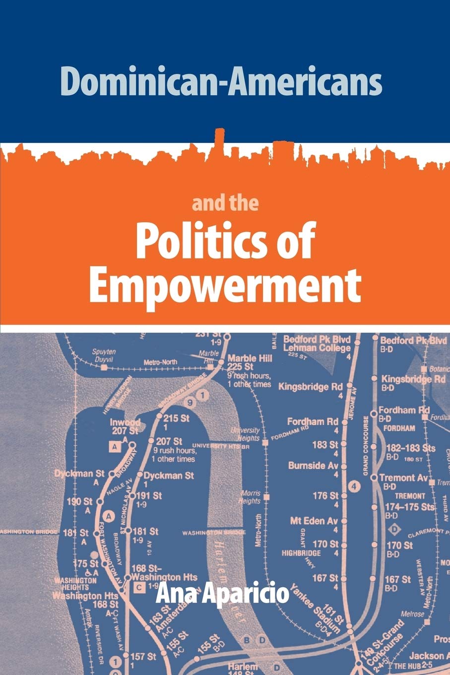 Dominican-Americans and the Politics of Empowerment (New World Diasporas)