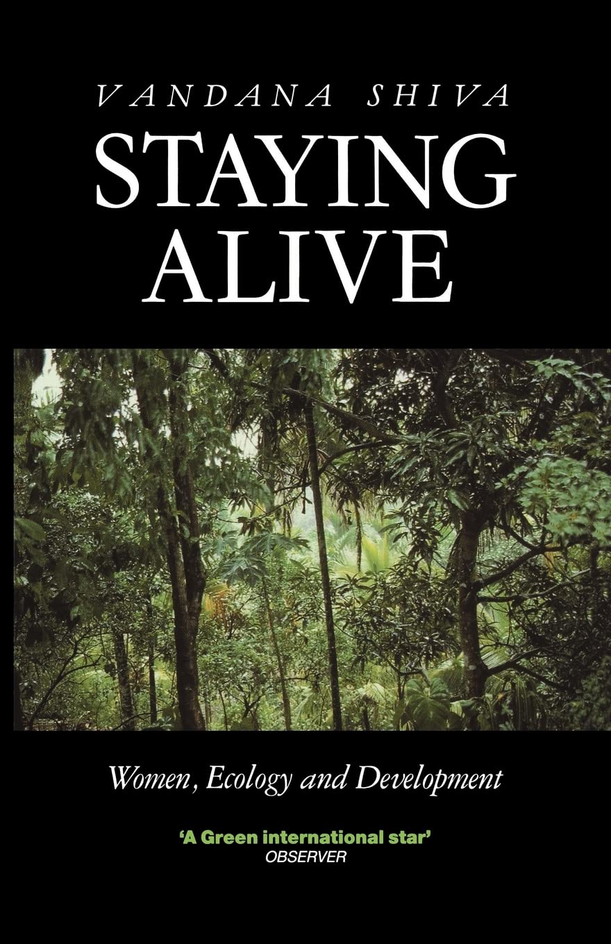 Staying Alive: Women, Ecology and Development
