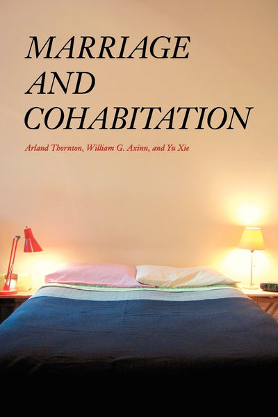 Marriage and Cohabitation (Population and Development Series)