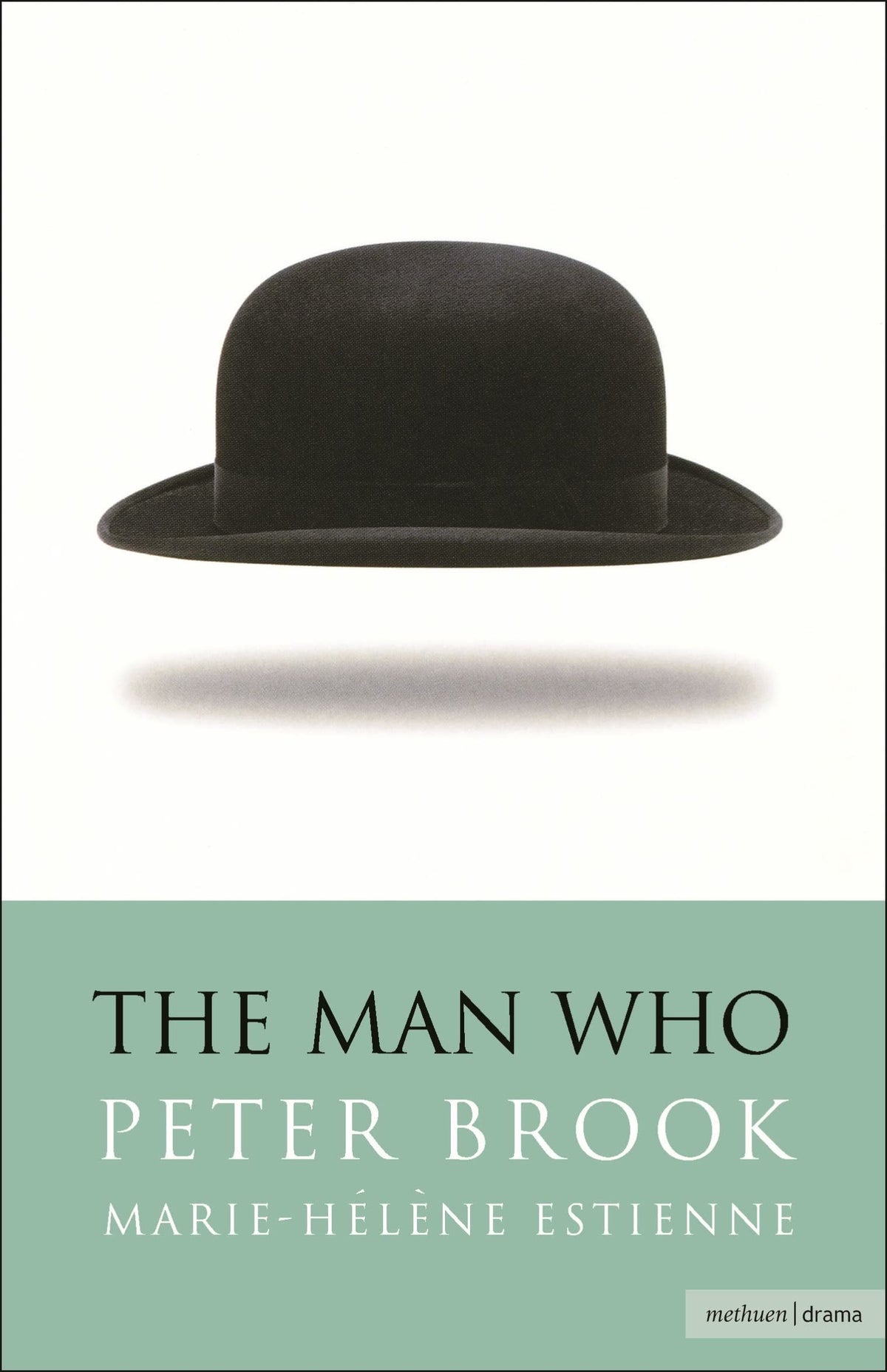 The Man Who: A Theatrical Research (Modern Plays)