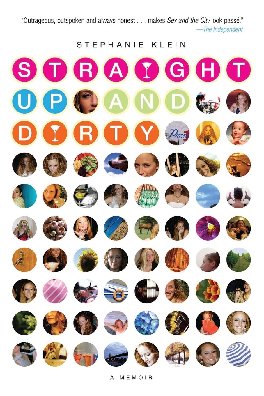 Straight Up and Dirty: A Memoir