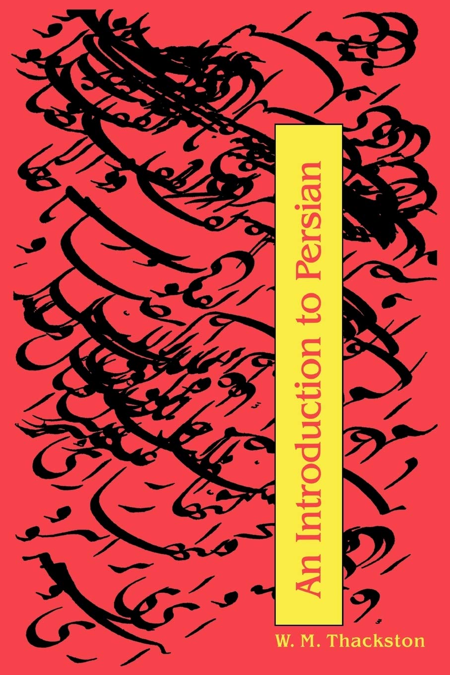 An Introduction to Persian, Revised 3rd Edition
