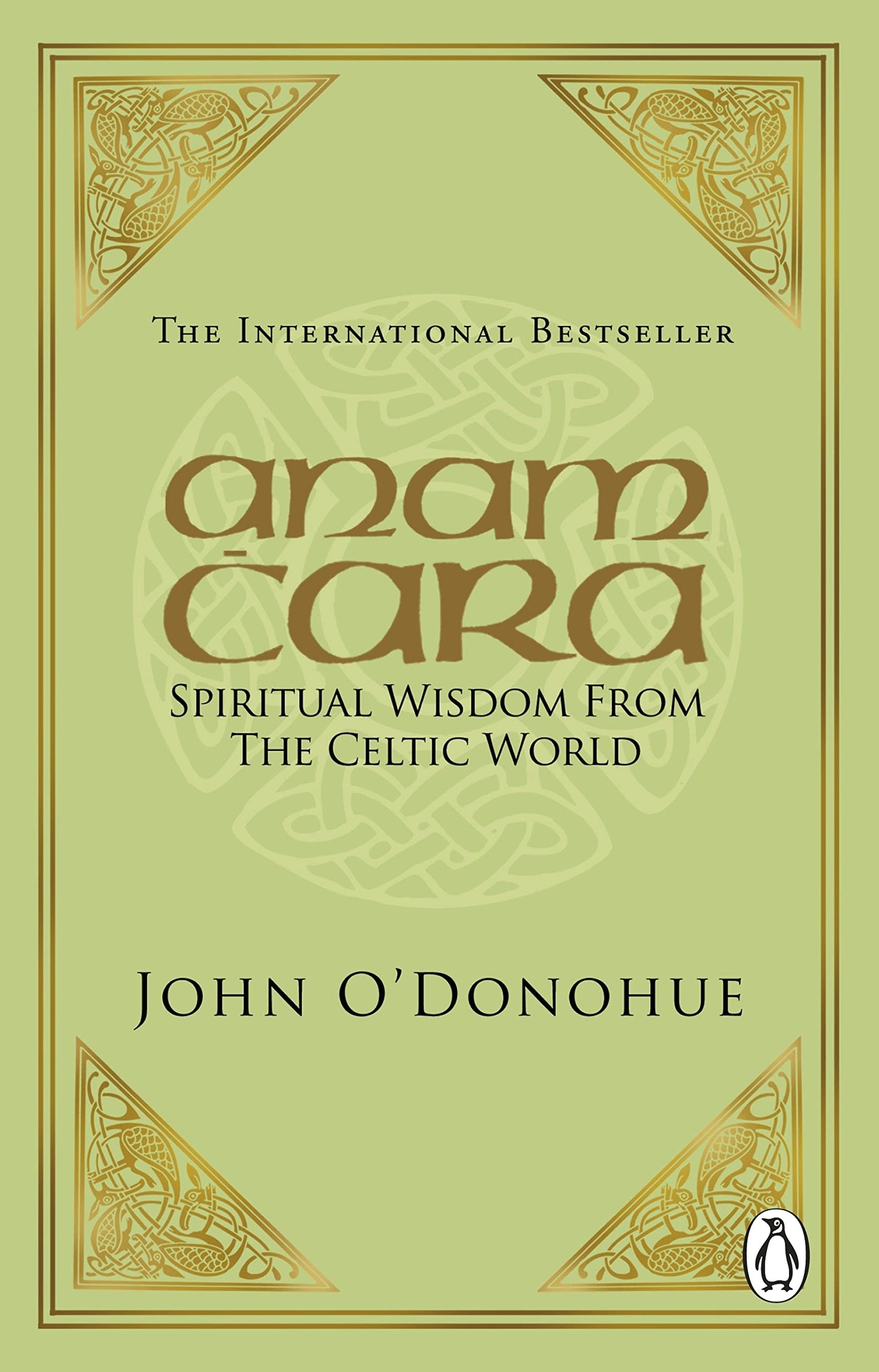Anam Cara: Spiritual Wisdom from the Celtic World by O'Donoh