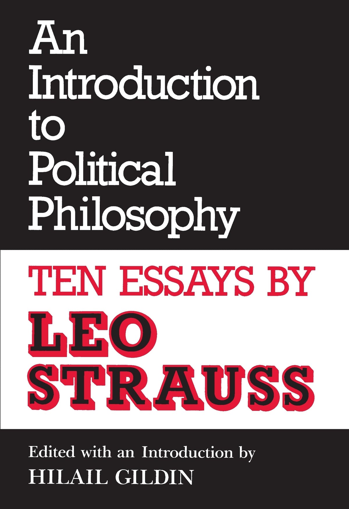 An Introduction to Political Philosophy: Ten Essays (Culture of Jewish Modernity)