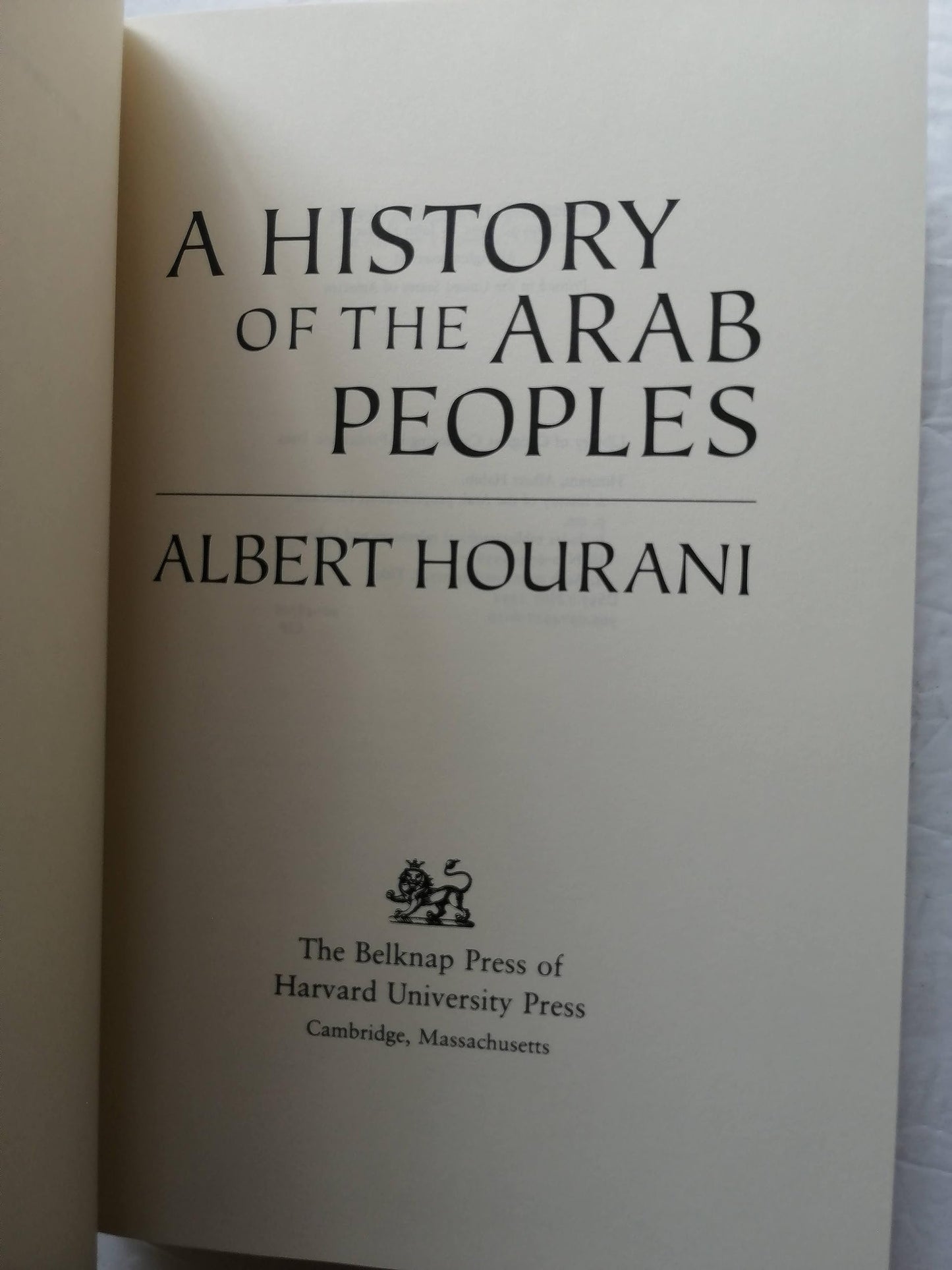 A History of the Arab Peoples by Hourani, Albert