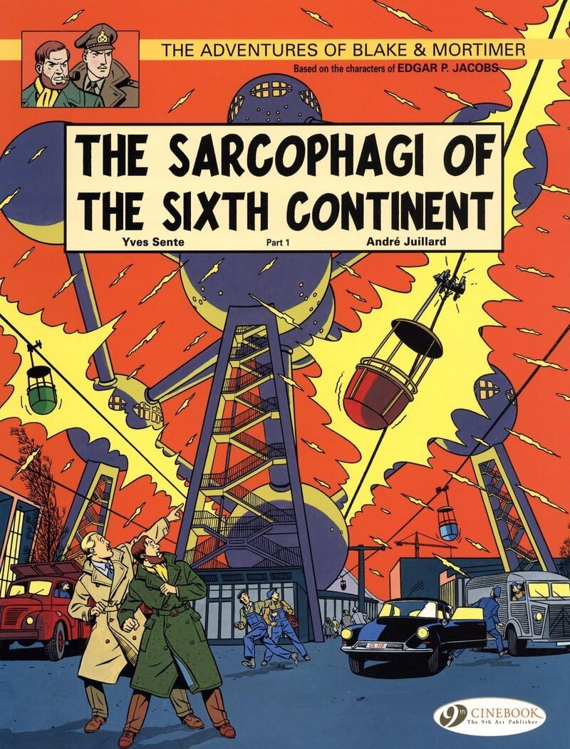 The Sarcophagi of the Sixth Continent - Part 1 (Volume 9) (Blake & Mortimer, 9)