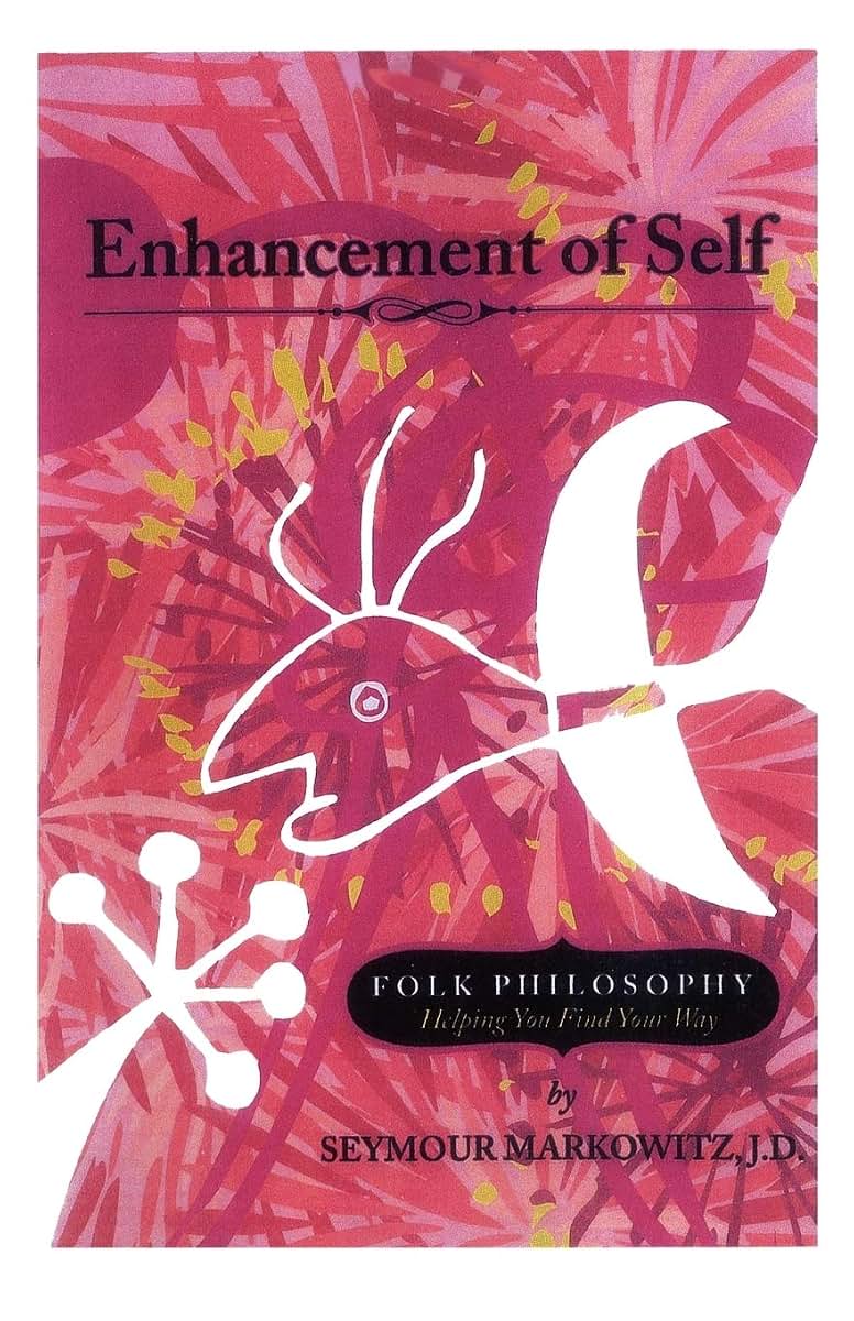 Enhancement of Self: Folk Philosophy Helping You Find Your Way