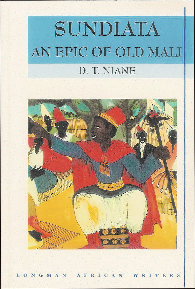 Sundiata: An Epic of Old Mali - Longman African Writers Series