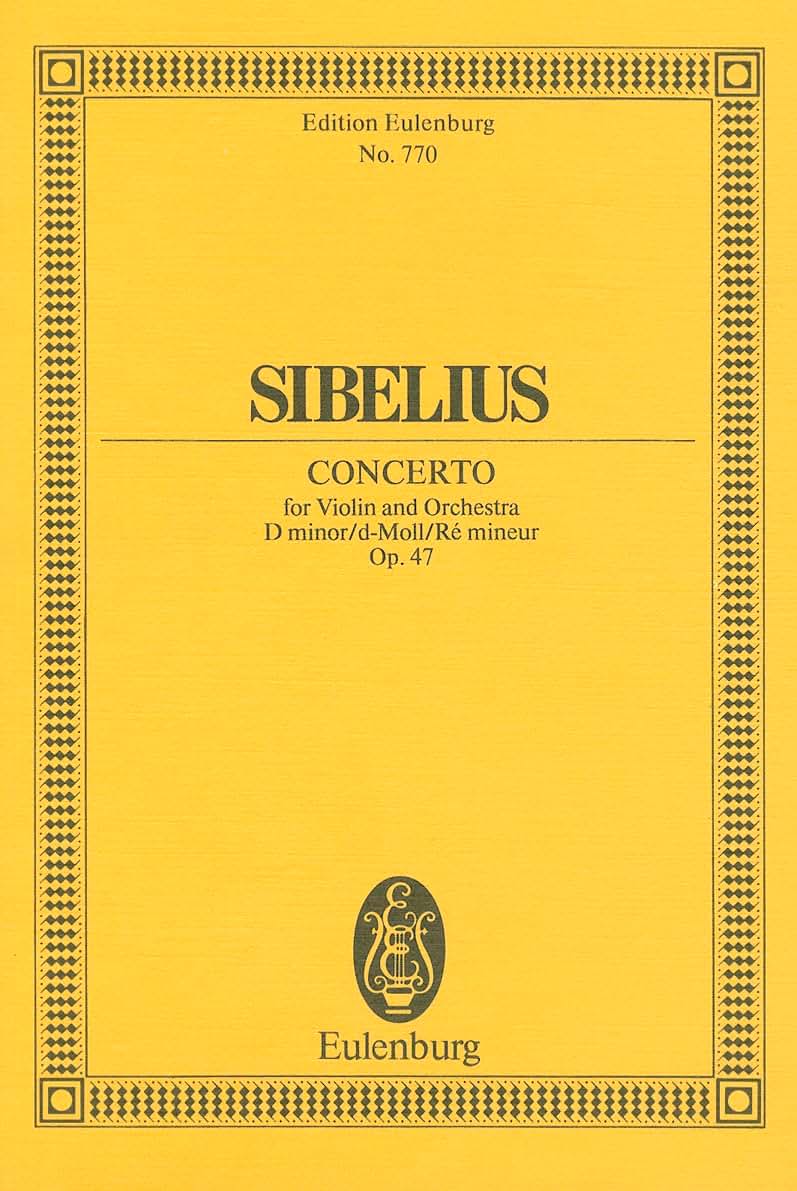 Violin Concerto in D minor, Op. 47: Edition Eulenburg No. 770