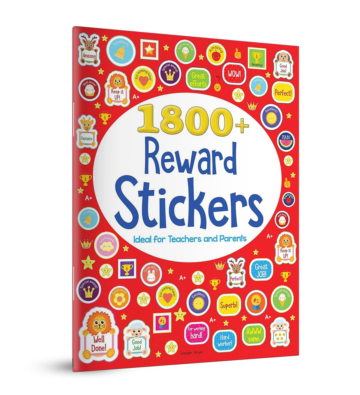 1800+ Reward Stickers - Ideal For Teachers And Parents : Sticker Book With Over 1800 Stickers to Boost The Morale of Kids