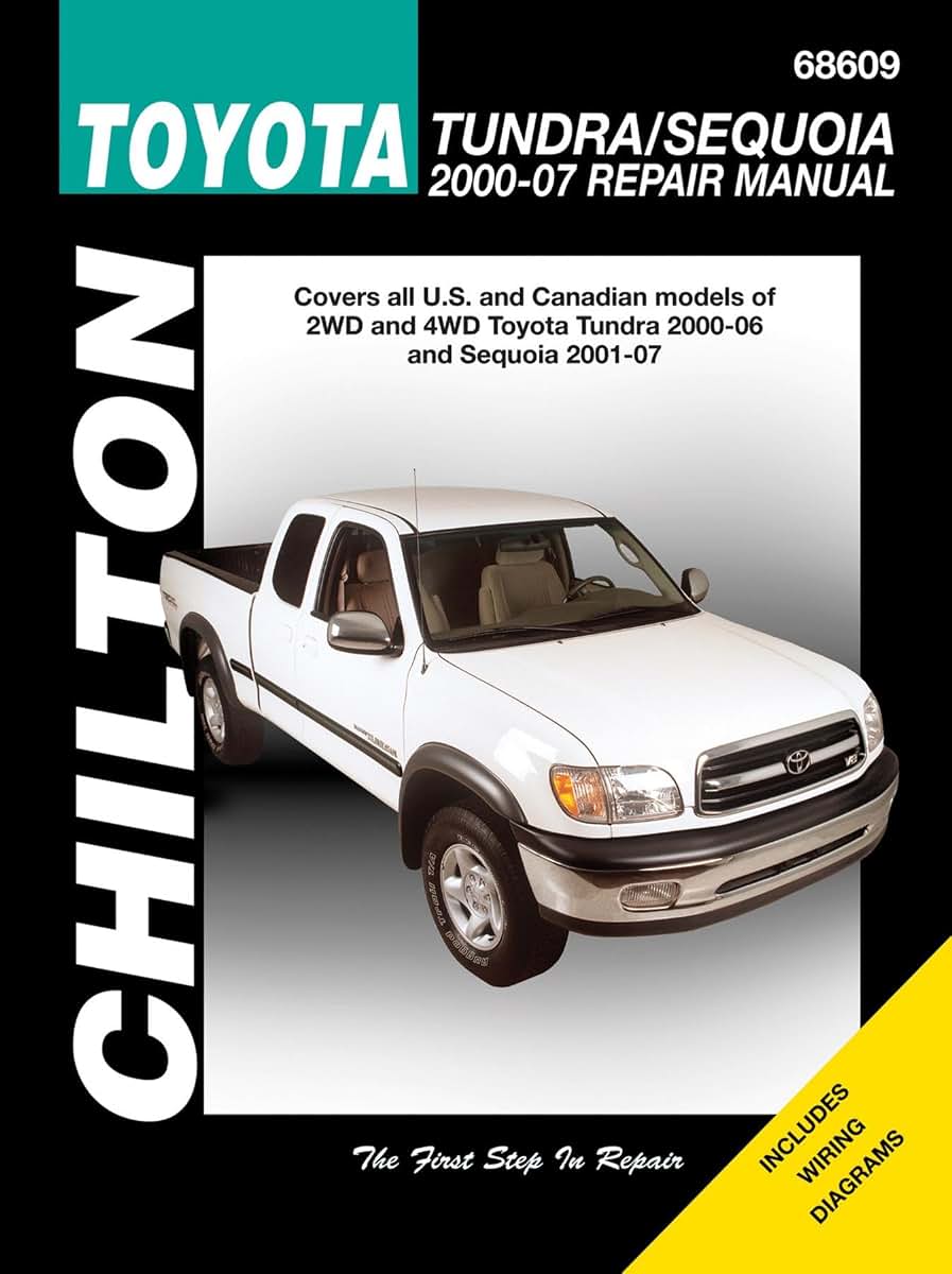 Chilton Toyota Tundra/Sequoia 2000-2007 Repair Manual (Chilton's Total Car Care Repair Manuals)