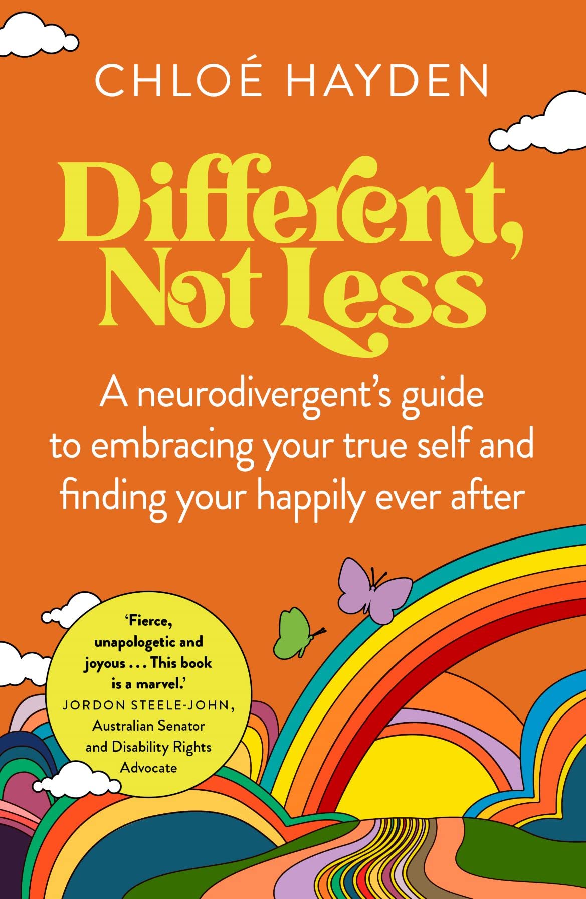 Different, Not Less: A neurodivergent's guide to embracing your true self and finding your happily ever after