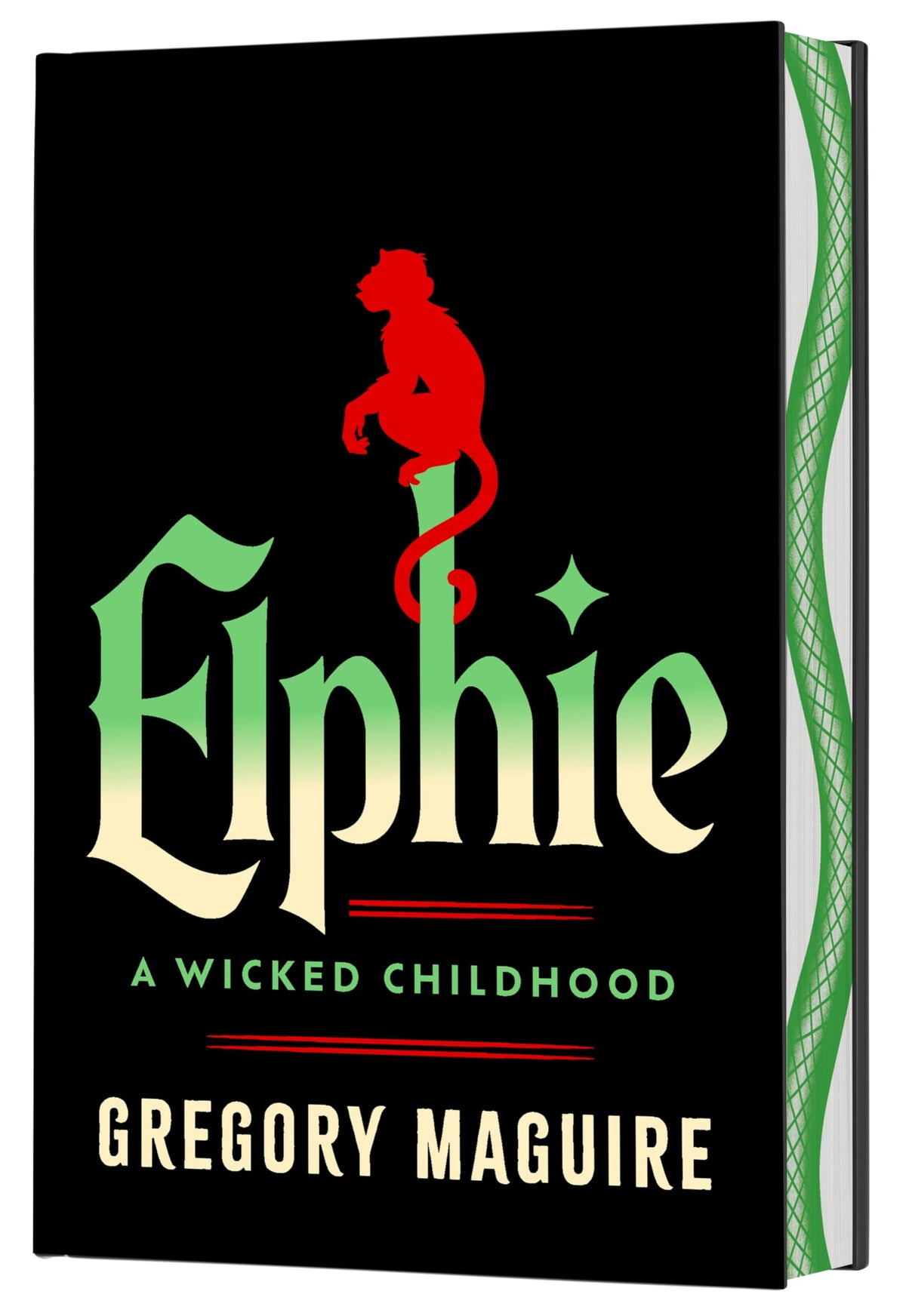 Elphie (Deluxe Limited Edition): The Wicked Childhood of Elphaba, from the Series That Inspired the Major Motion Picture-Now Streaming (Wicked Years)