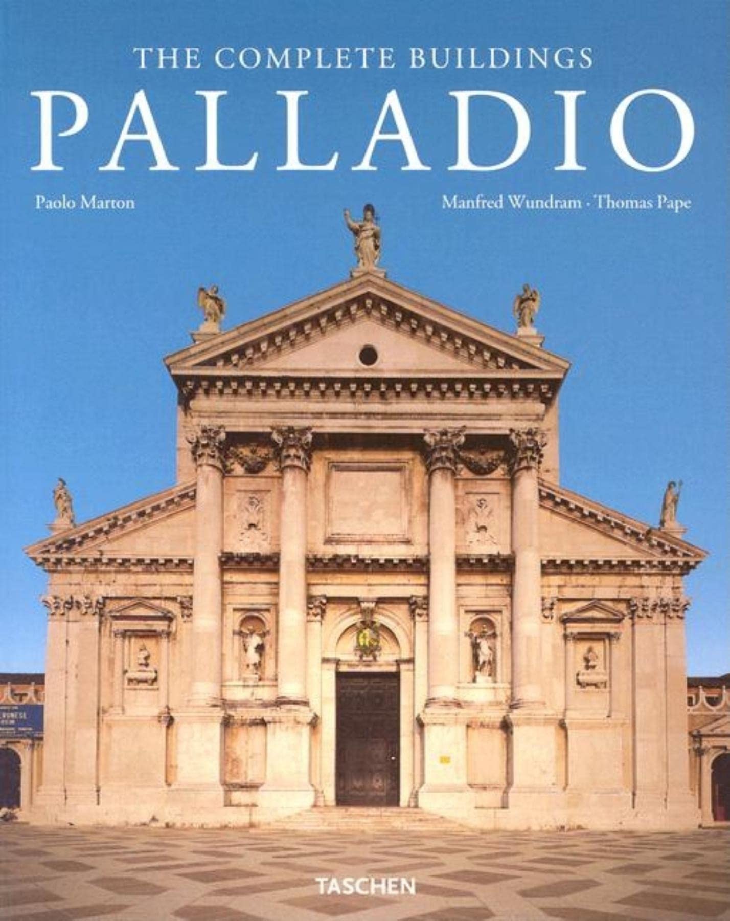 Palladio: The Complete Buildings