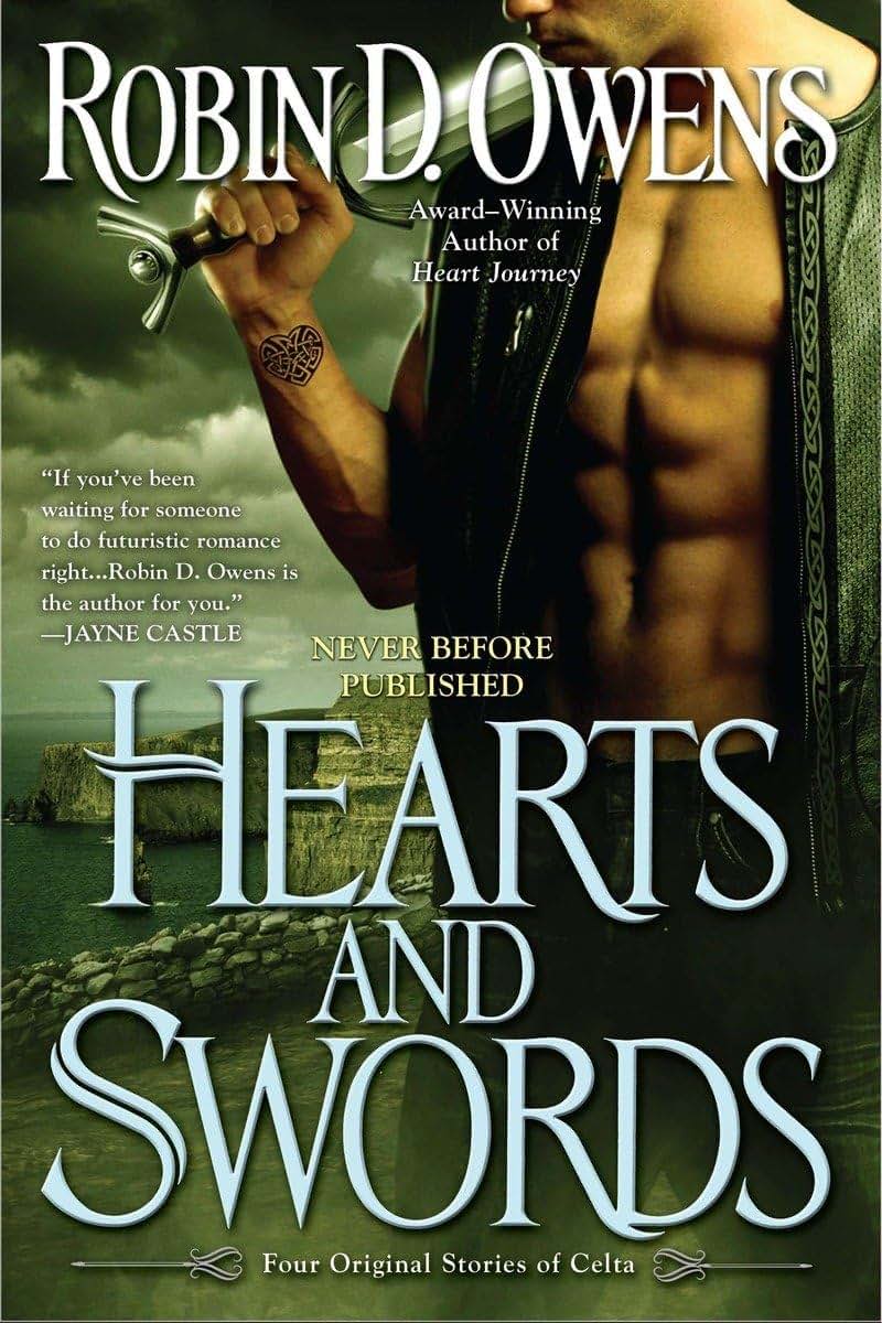 Hearts and Swords: Four Original Stories of Celta (A Celta Novel)