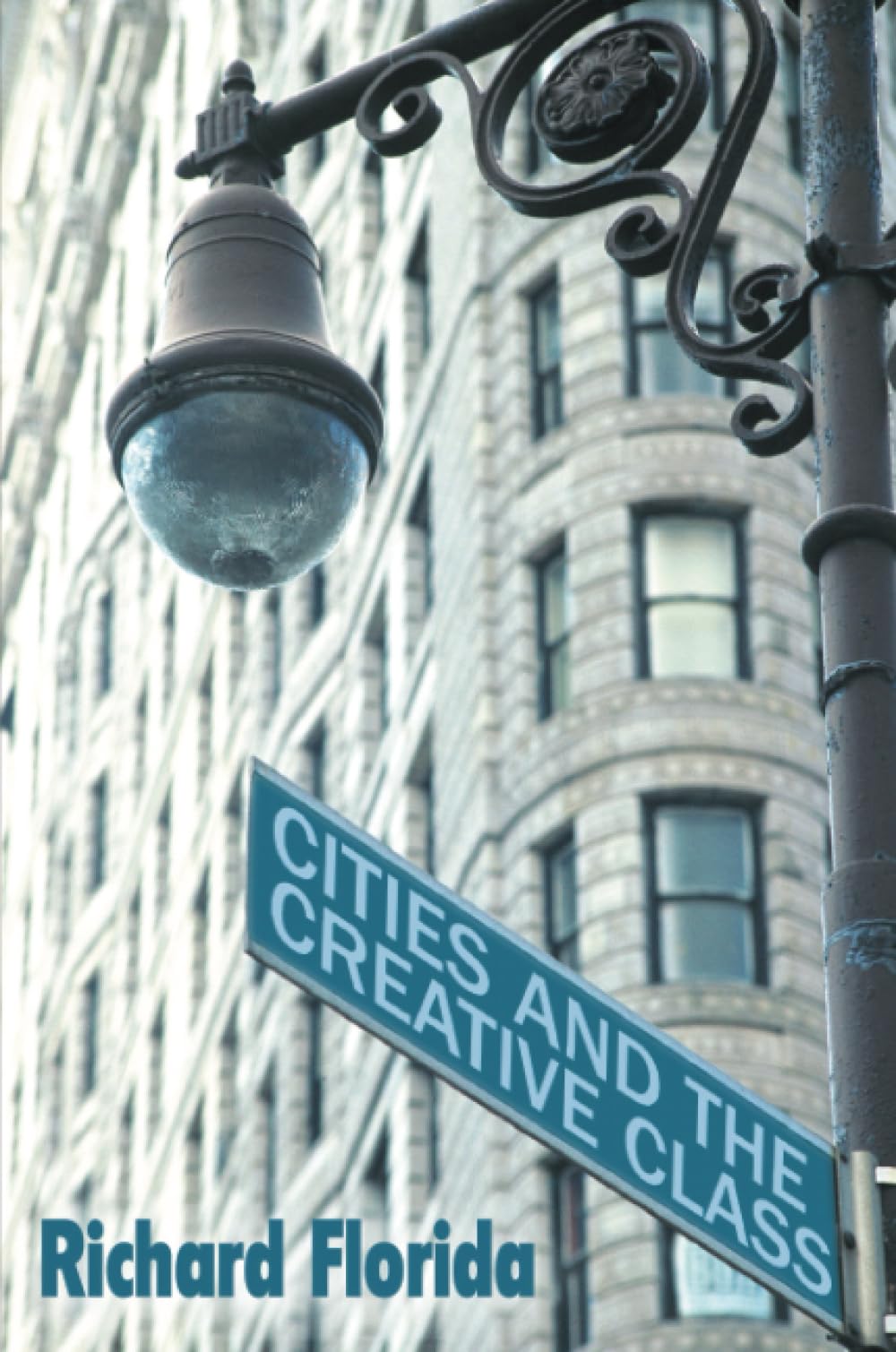 Cities and the Creative Class