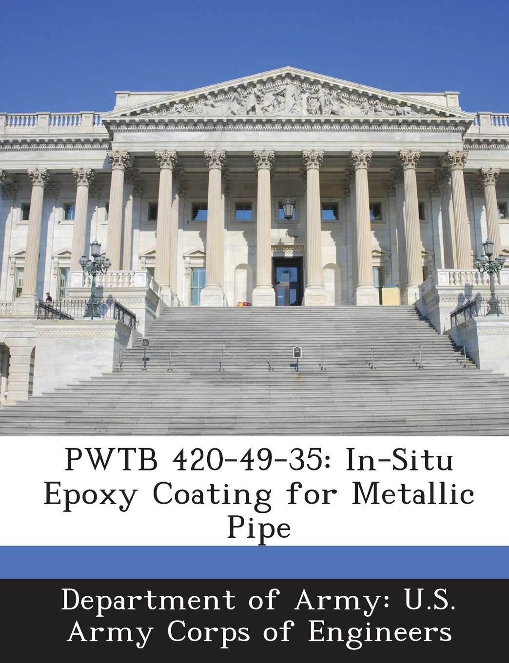 Pwtb 420-49-35: In-Situ Epoxy Coating for Metallic Pipe