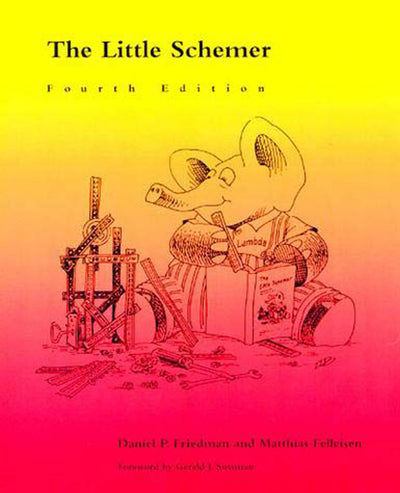 The Little Schemer - 4th Edition