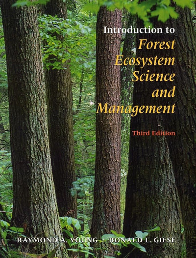 Introduction to Forest Ecosystem Science and Management by Y