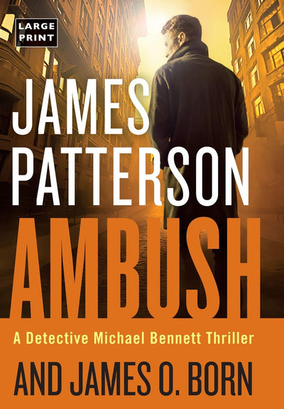 Ambush (A Michael Bennett Thriller, 11)