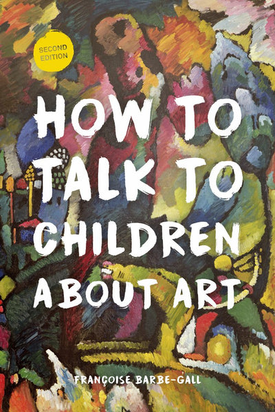 How to Talk to Children About Art