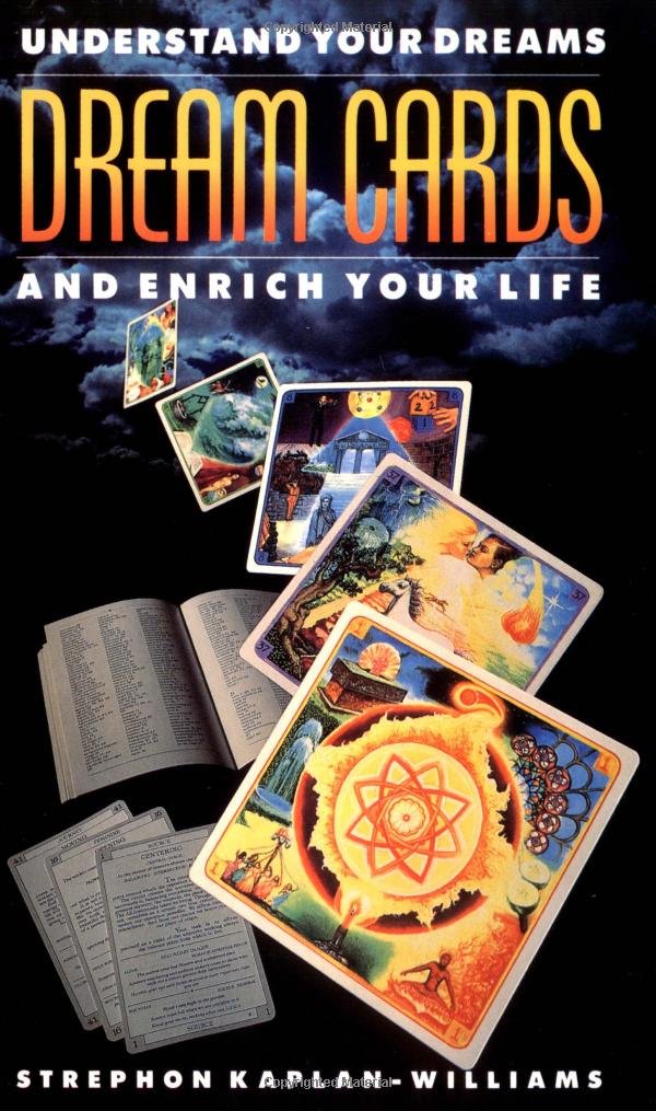 Dream Cards: Understand Your Dreams and Enrich Your Life by