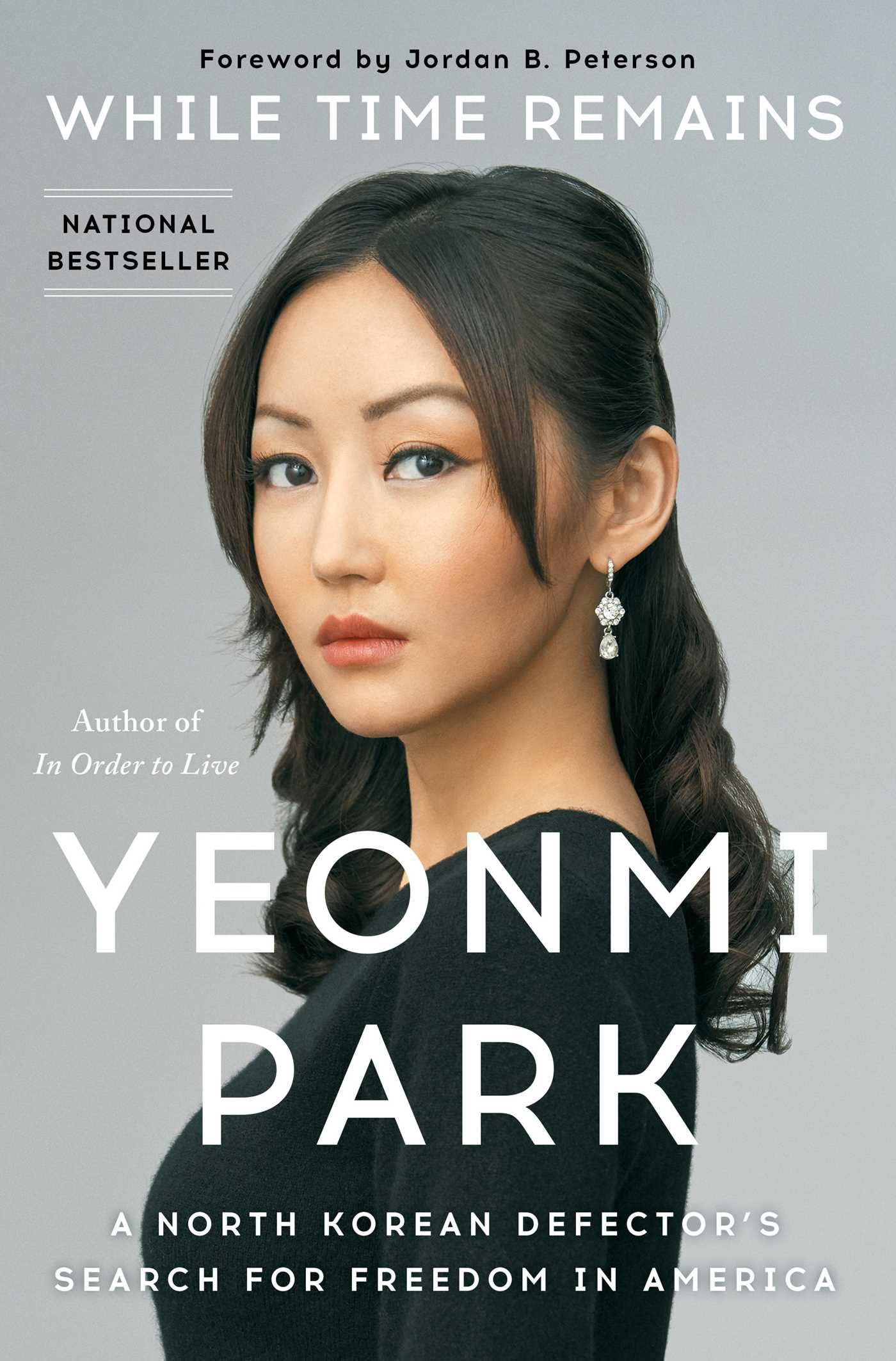 While Time Remains: A North Korean Defector's Search for Fre