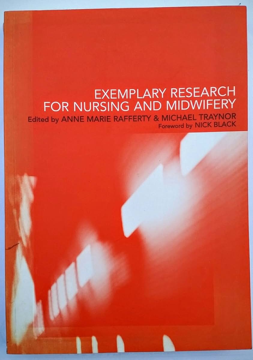 Exemplary Research For Nursing And Midwifery