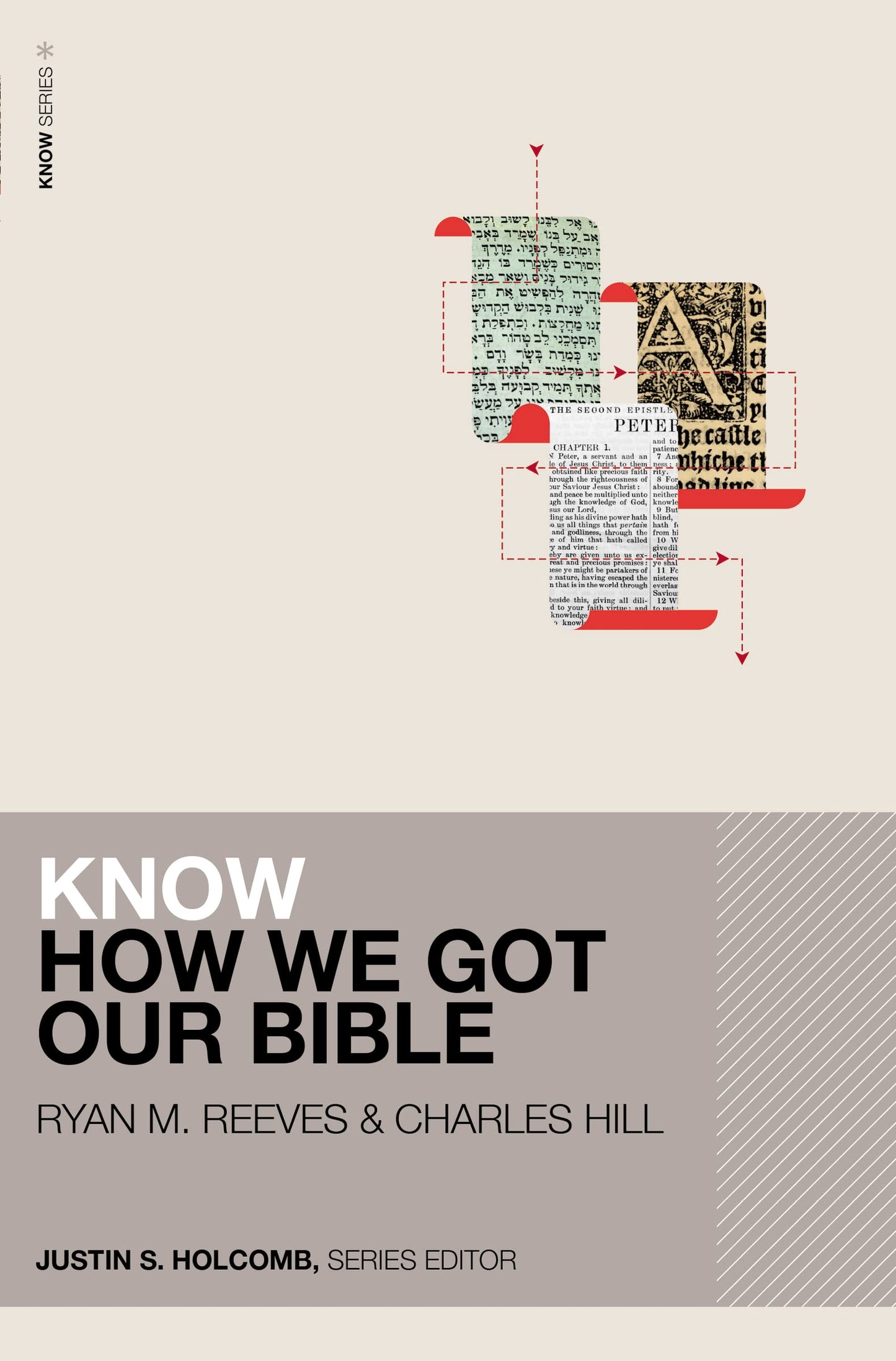 Know How We Got Our Bible (KNOW Series)