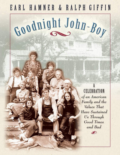 Goodnight John-Boy: A Memory Book of The Waltons, One of Television's Greatest Families