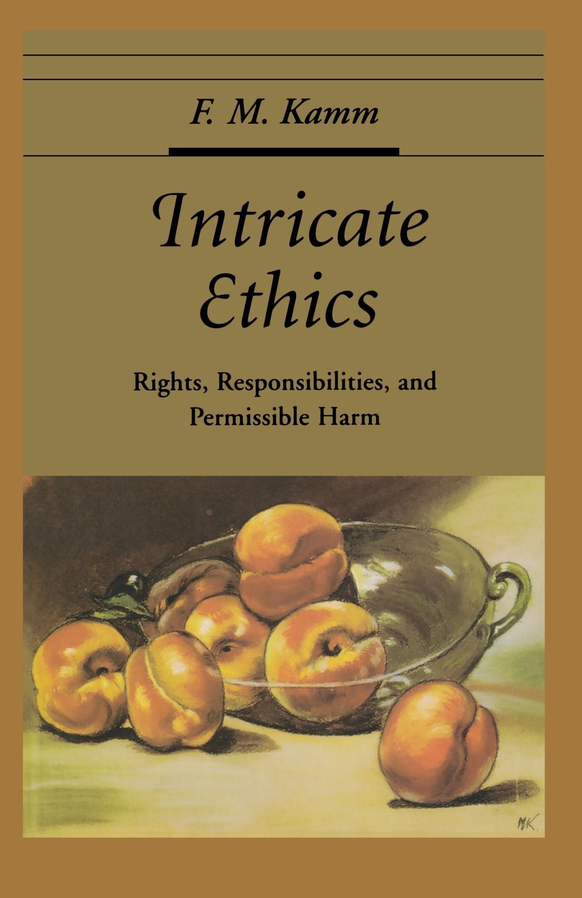 Intricate Ethics: Rights, Responsibilities, and Permissable Harm (Oxford Ethics Series)
