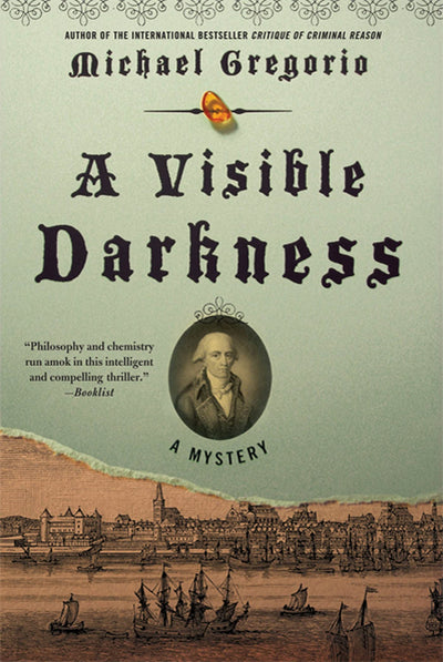 A Visible Darkness: A Mystery (Hanno Stiffeniis Mysteries, 3)