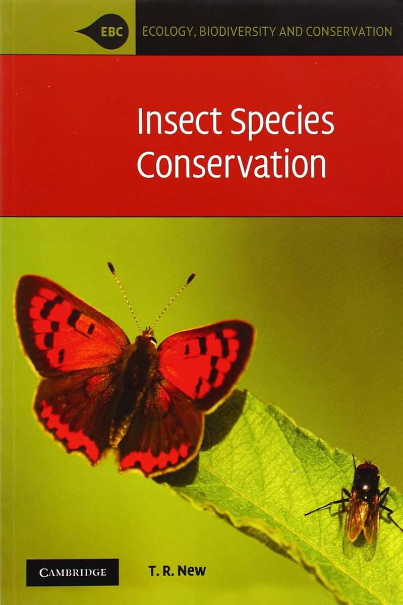 Insect Species Conservation (Ecology, Biodiversity and Conservation)
