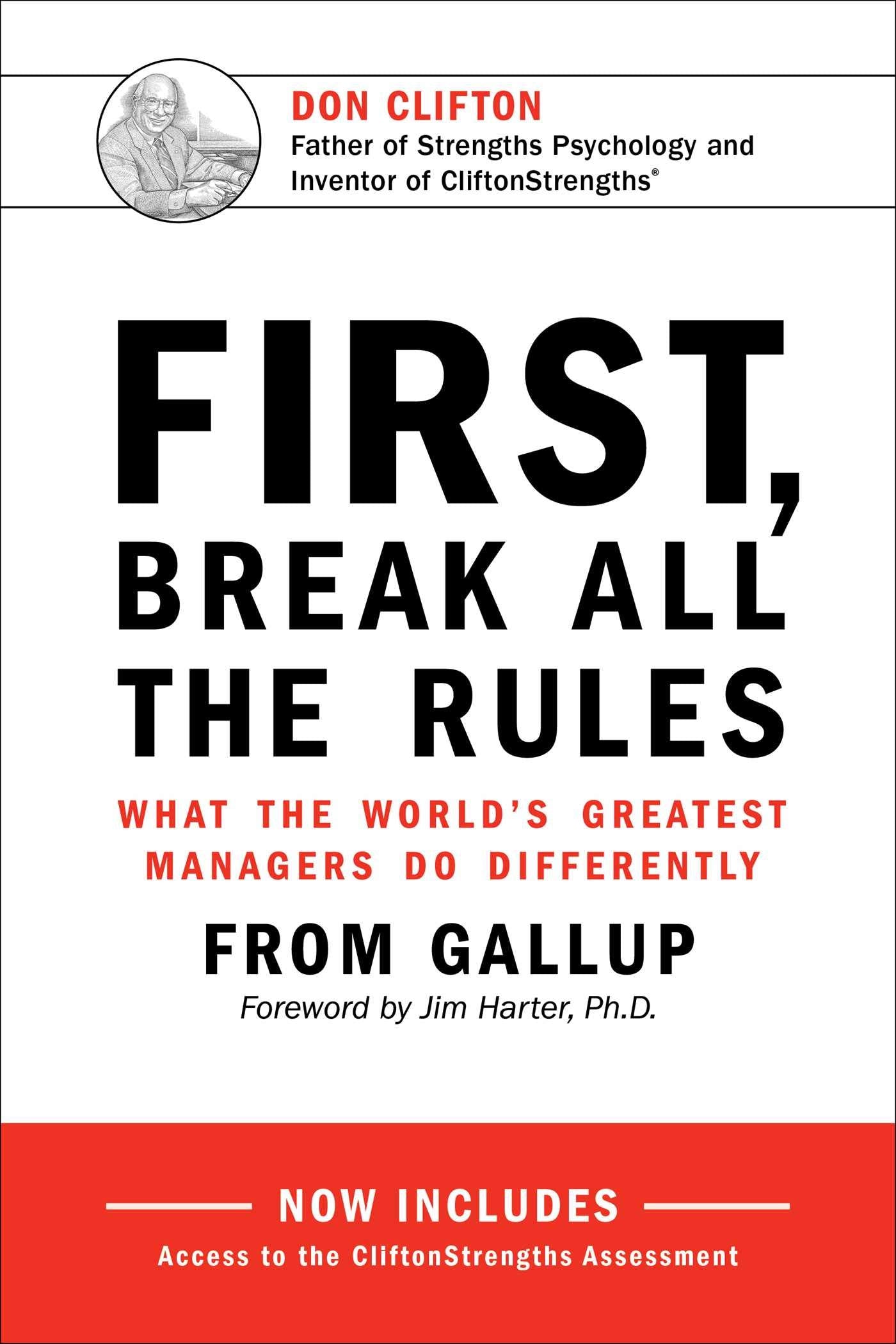 First, Break All the Rules: What the World's Greatest Managers Do