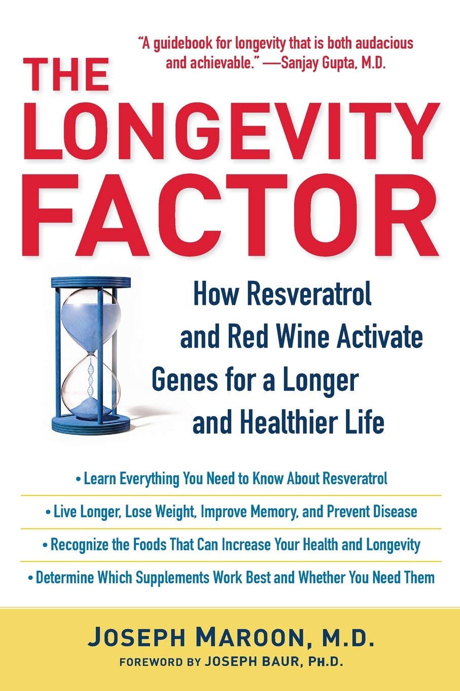 The Longevity Factor: How Resveratrol and Red Wine Activate Genes for a Longer and Healthier Life