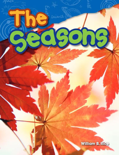 The Seasons (Science Readers: Content and Literacy)