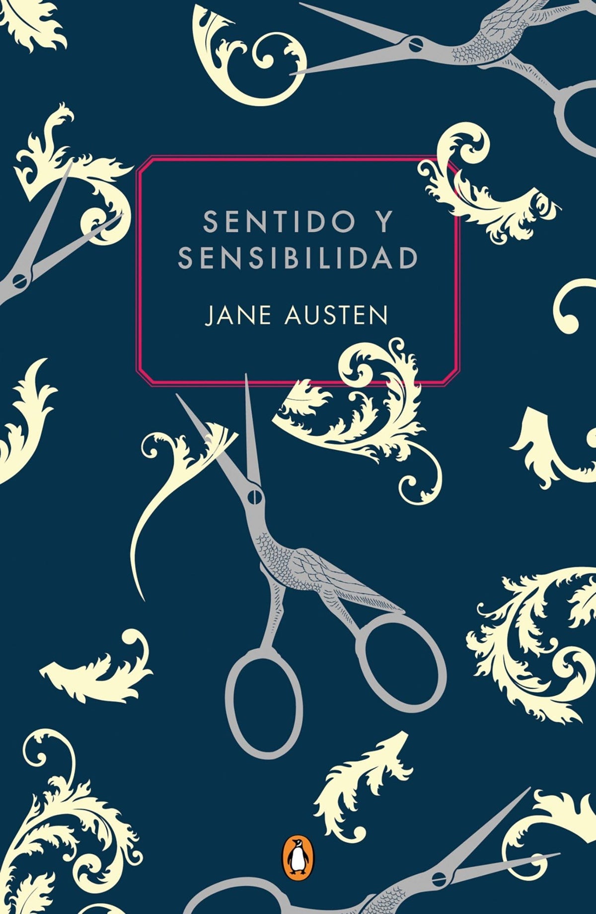 Sentido y sensibilidad (Edici?n conmemorativa) / Sense and Sensibility (Commemor ative Edition) (Penguin Clasicos) (Spanish Edition)