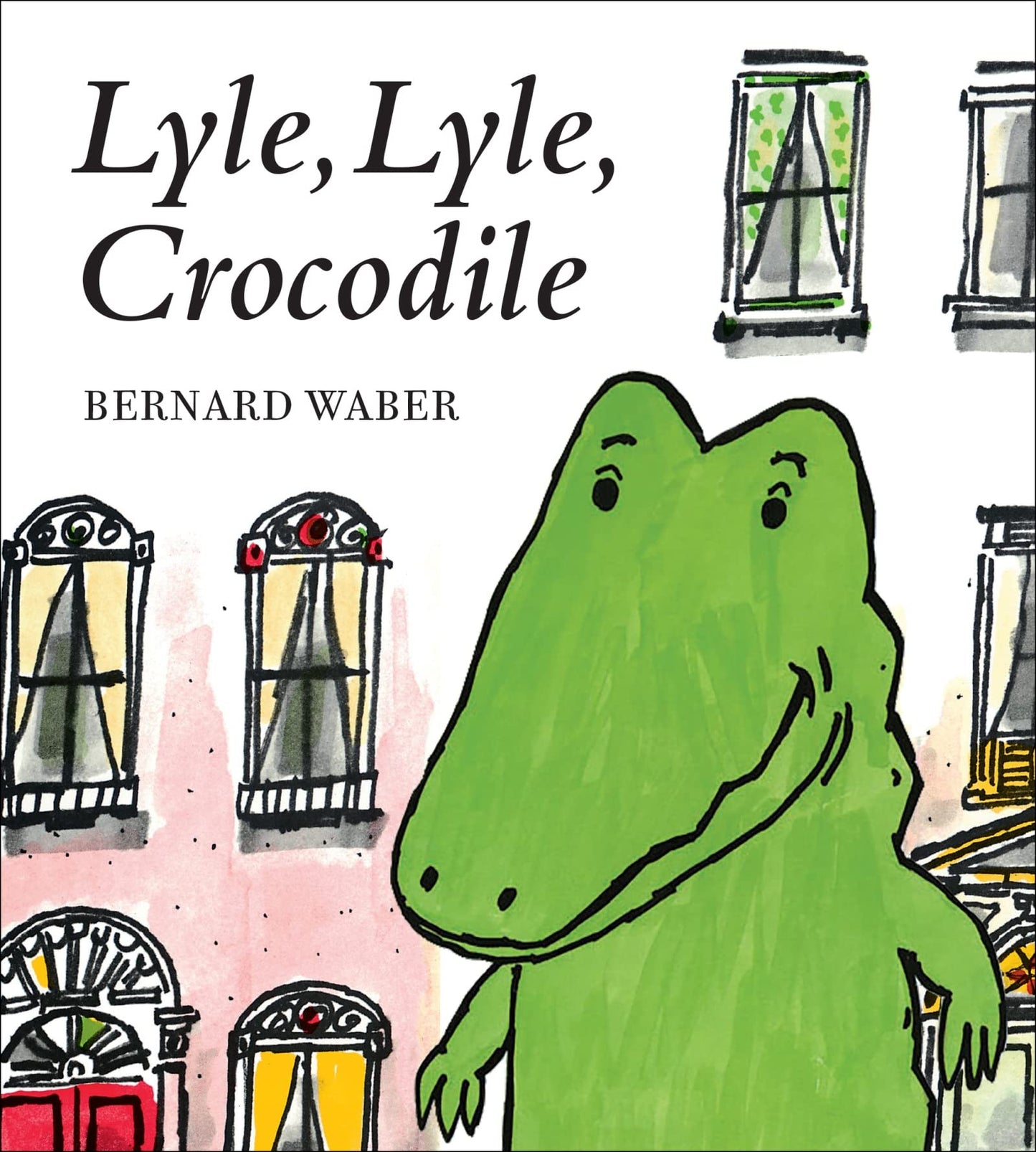 Lyle, Lyle, Crocodile Board Book (Lyle the Crocodile)