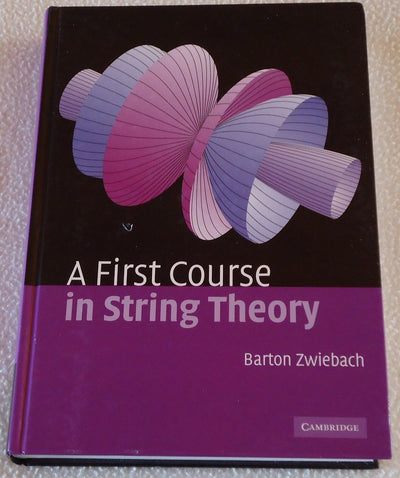 A First Course in String Theory